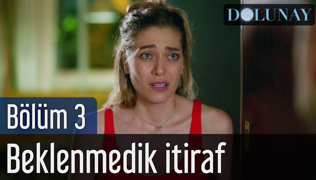 Dolunay 3. Bölüm - Beklenmedik İtiraf