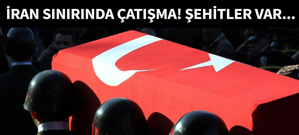 Iğdır'da 3 asker şehit oldu!