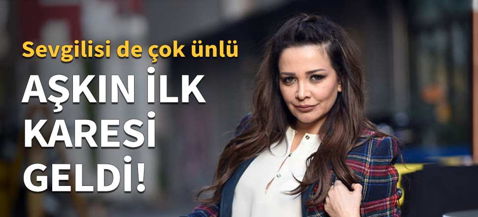 Evrim Akın aşkının ilk karesini paylaştı!