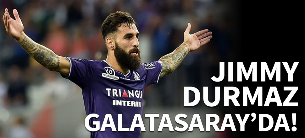 Jimmy Durmaz Galatasaray'da!
