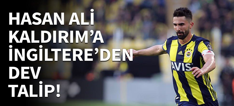 West Ham Hasan Ali Kaldırım'ı istiyor!
