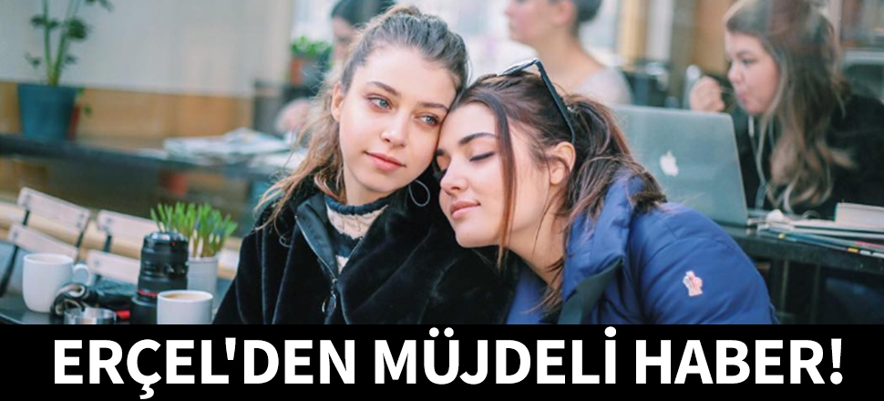 Hande Erçel'in kardeşi anne oluyor!