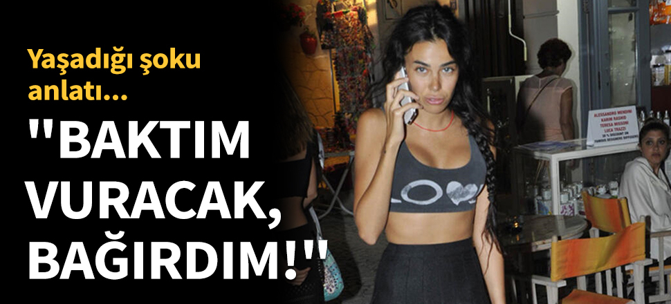 Asena Atalay sokak ortasında yaşadığı şoku anlattı!