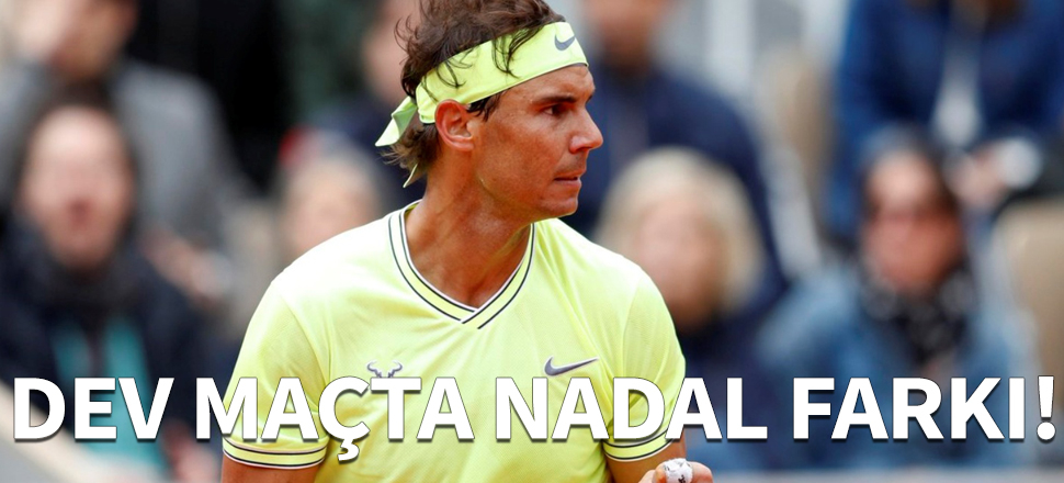 Toprak kortta Nadal farkı!