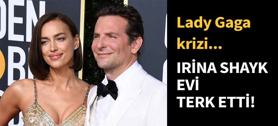 Irina Shayk evi terk etti...