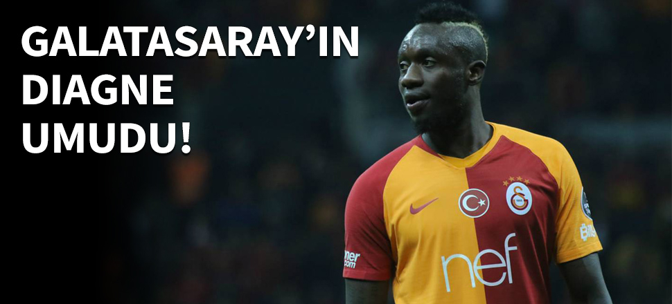 Galatasaray'ın Diagne umudu!