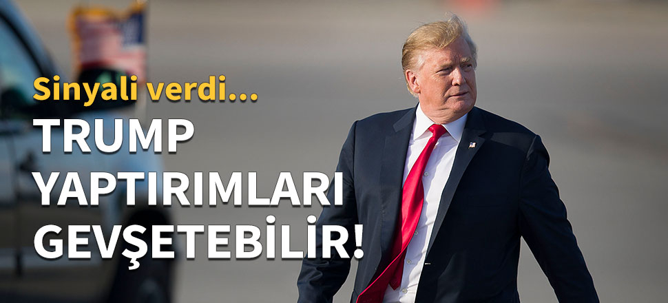 Trump yaptırımları gevşetebilir!