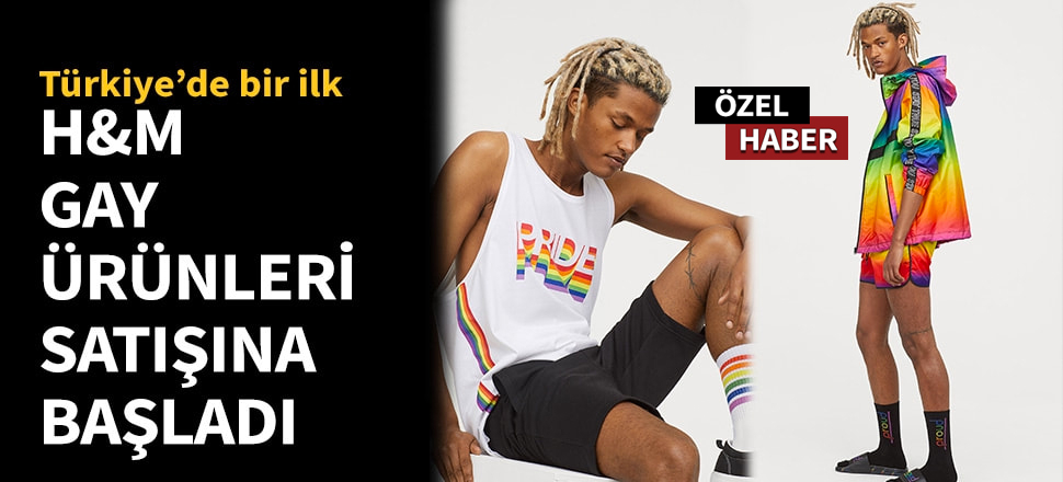 H&M gay ürünleri satışına başladı! / ÖZEL HABER