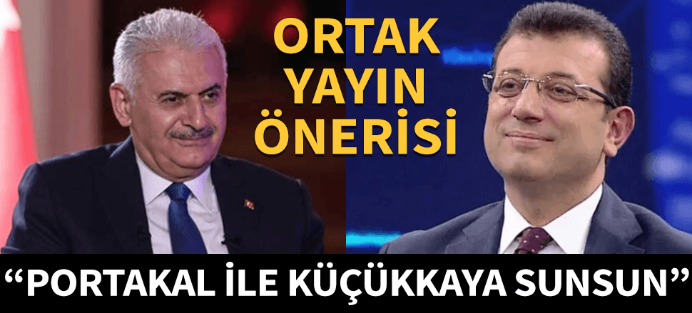 "Fatih Portakal ile İsmail Küçükkaya sunsun!"