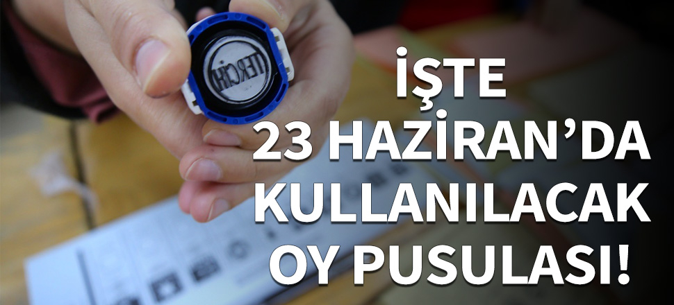 İşte 23 Haziran'da kullanılacak oy pusulası!