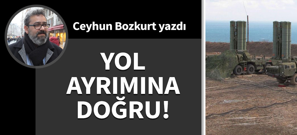 Yol ayrımına doğru!