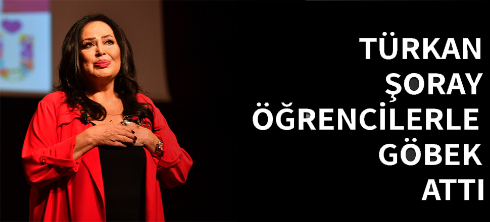Türkan Şoray öğrencilerle göbek attı...