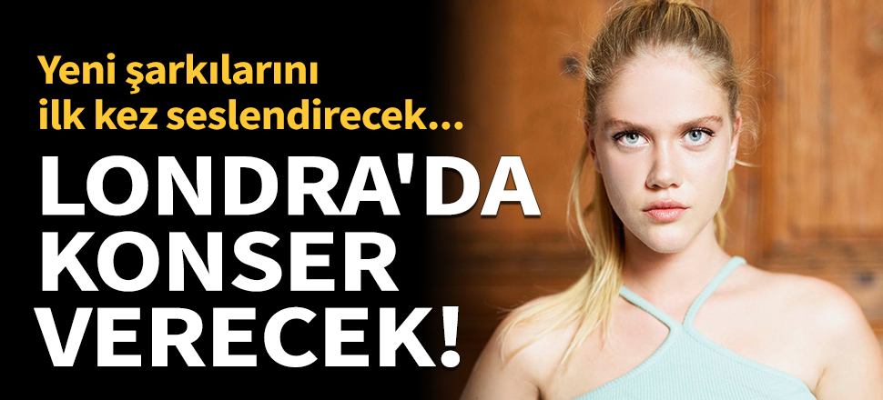 Serel Yereli Londra'da konser verecek!
