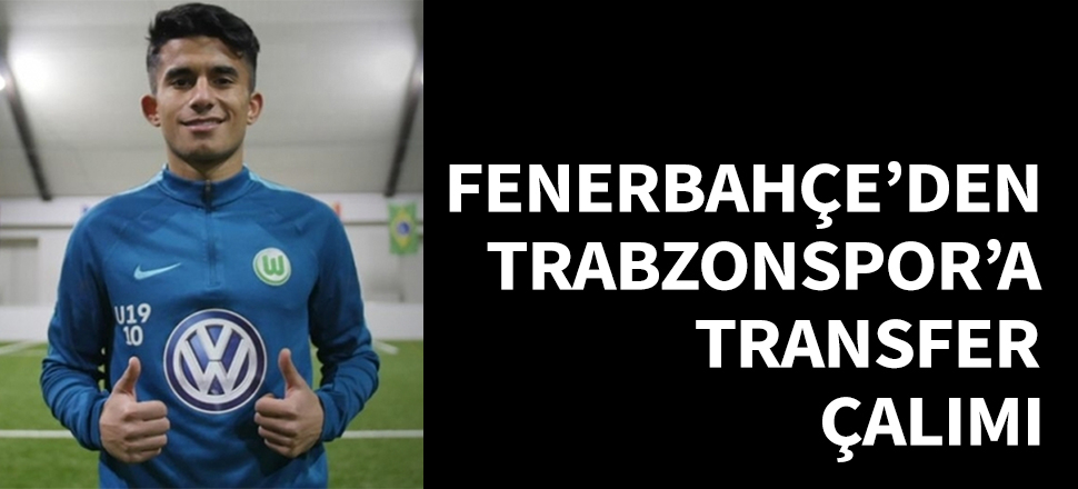 Fenerbahçe'den Trabzonspor'a transfer çalımı...