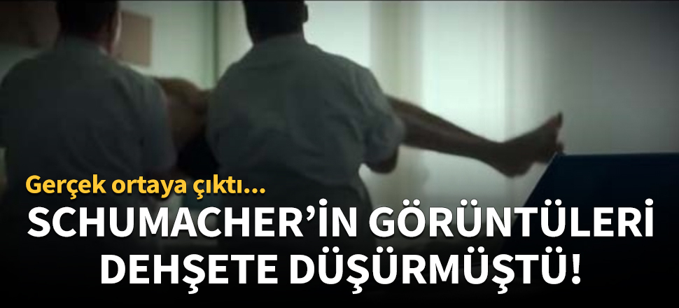 Schumacher’in o görüntüleri şok etkisi yaratmıştı!