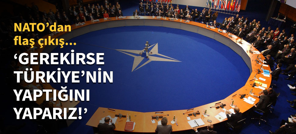 "Gerekirse Türkiye'nin yaptığını yaparız!"