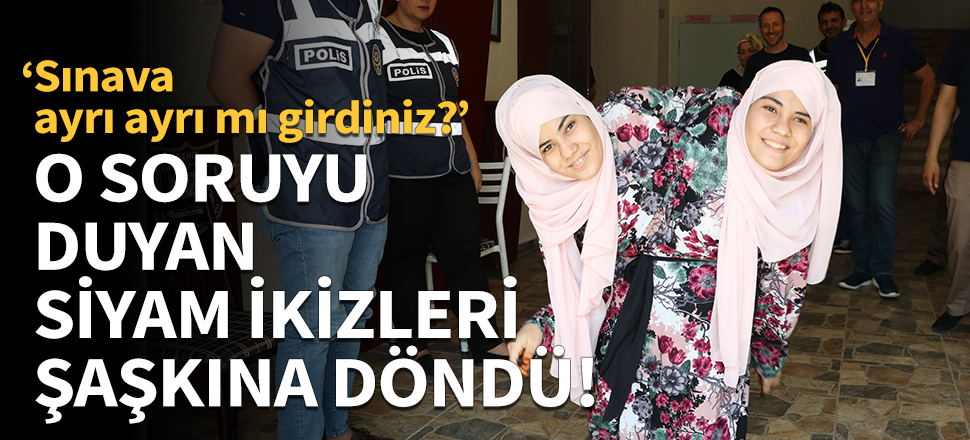 O soruyu duyan siyam ikizleri şaşkına döndü!