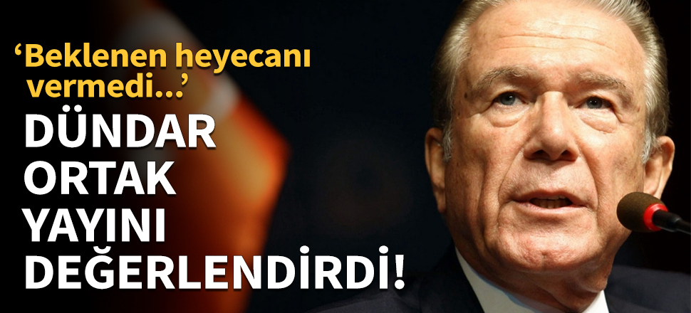 Uğur Dündar ortak yayını değerlendirdi!