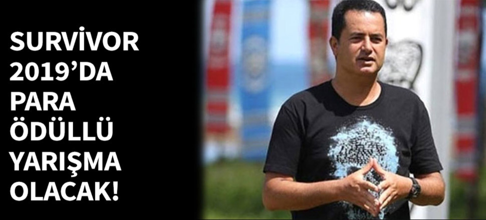 Survivor 2019'da para ödüllü yarışma olacak!