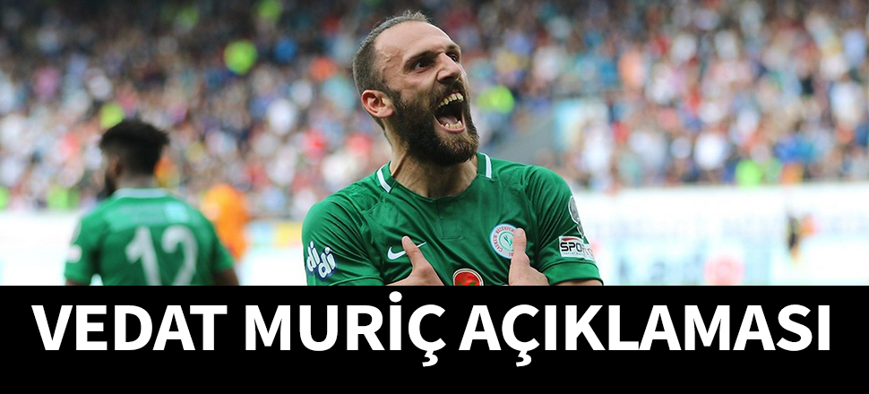 Başkan Kartal'dan Vedat Muriç açıklaması...