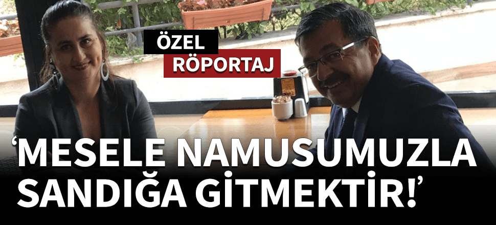 Hayati İnanç: "Bütün mesele namusumuzla sandığa gitmektir"