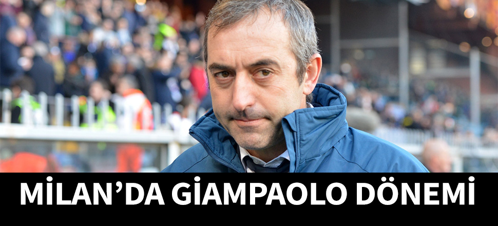 Milan'da Giampaolo dönemi...