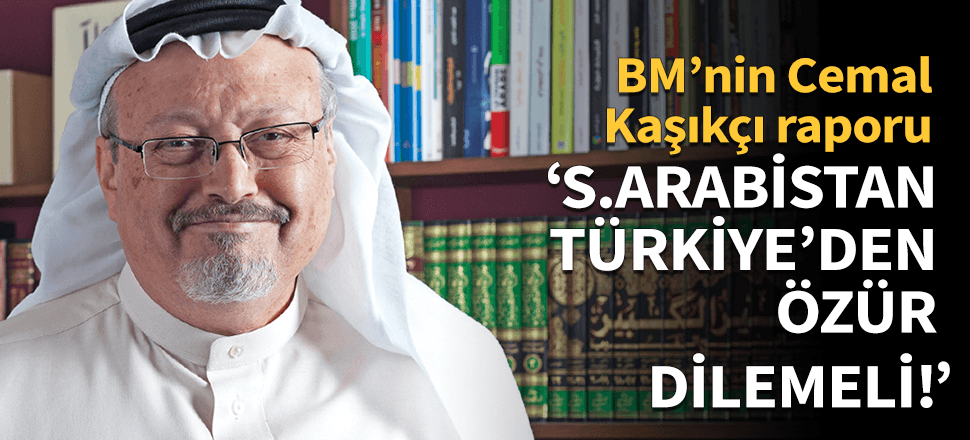 "Suudi Arabistan Türkiye'den özür dilemeli!"