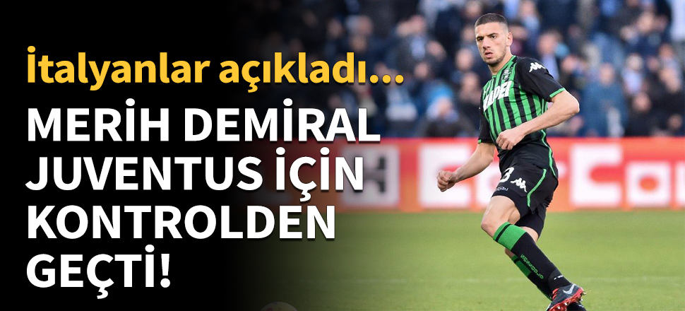 Merih Demiral, Juventus için sağlık kontrolünden geçti!
