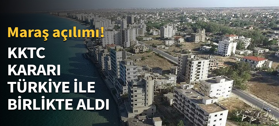 KKTC, kararı Türkiye ile birlikte aldı...