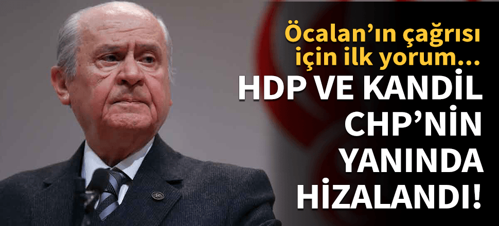 Bahçeli'den Öcalan'ın çağrısına ilk yorum!