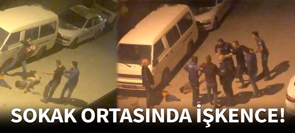 Kütahya'da sokak ortasında işkence!