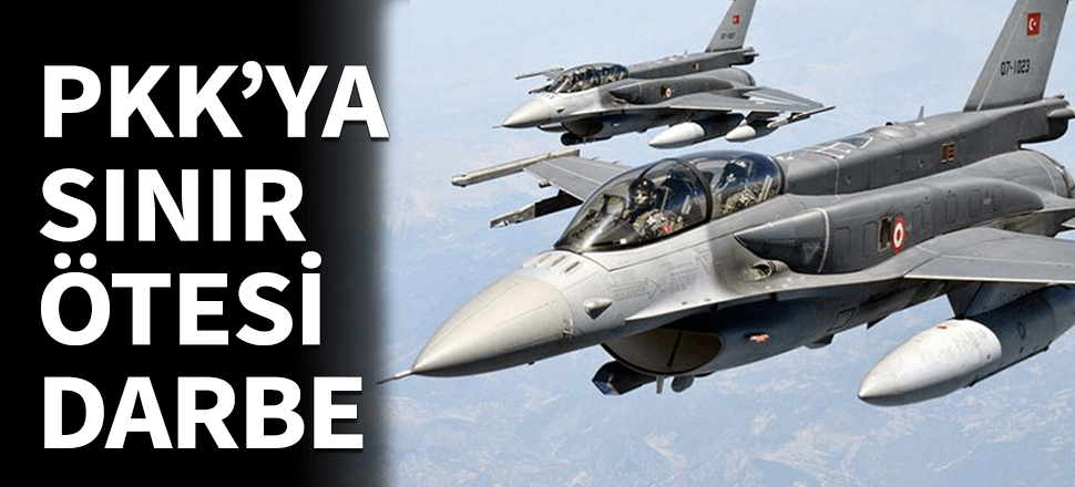 PKK'ya sınırın ötesinde ağır darbe!