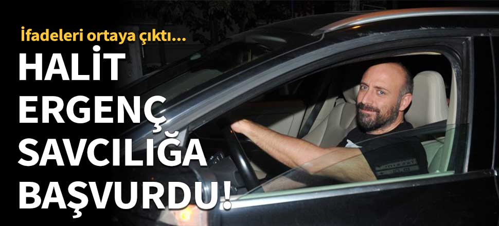 Halit Ergenç savcılığa başvurdu!