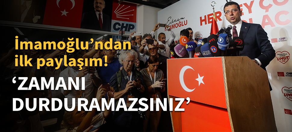 Ekrem İmamoğlu'ndan ilk paylaşım...