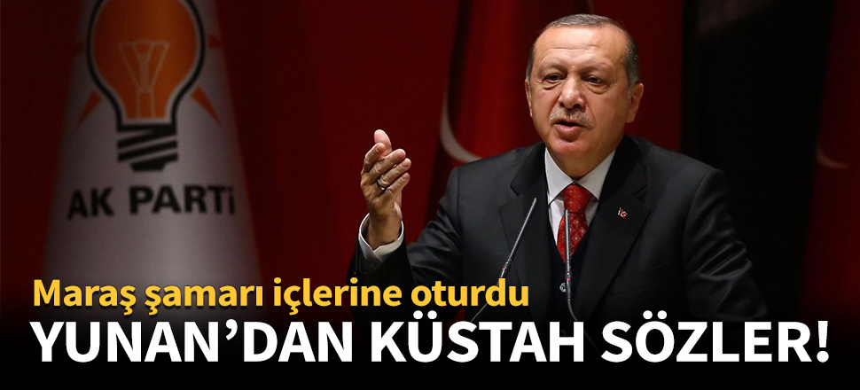 Yunan'dan Erdoğan'a küstah sözler!