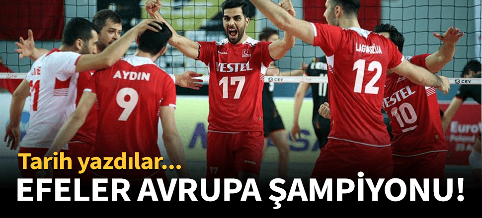 A Milli Erkek Voleybol Takımı Avrupa Şampiyonu oldu!