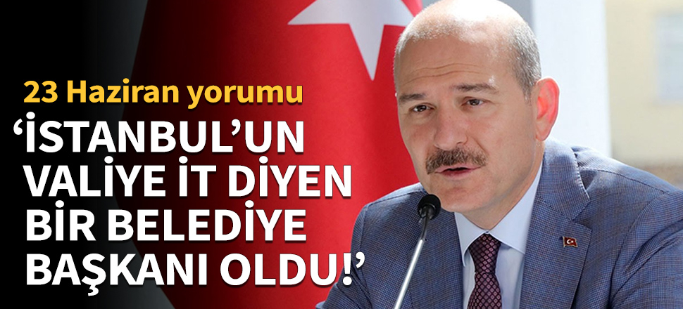"İstanbul'un, valiye 'it' diyen bir belediye başkanı oldu!"