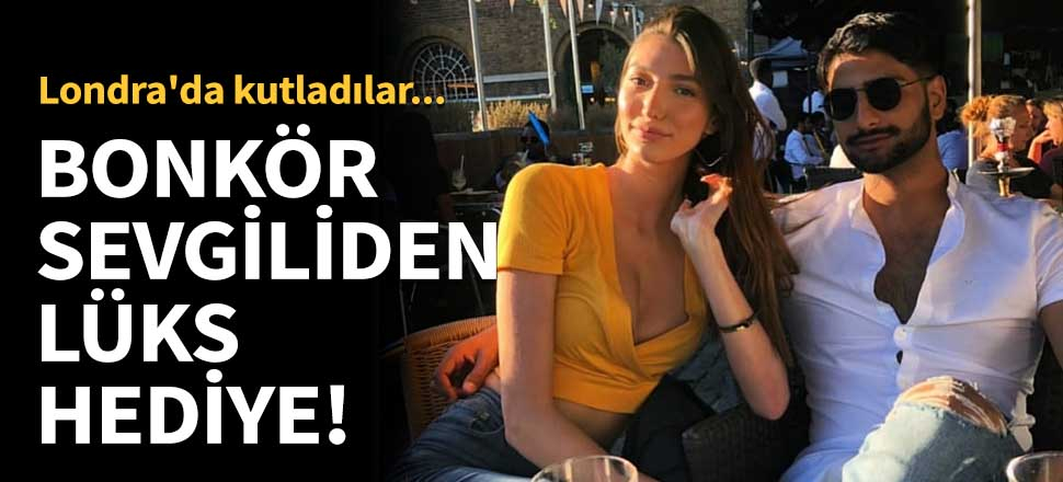 Şevval Şahin'e Arap sevgilisinden lüks hediye!