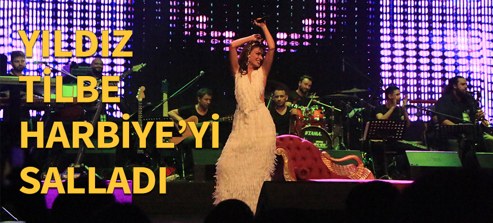 Yıldız Tilbe'den açık hava konseri...