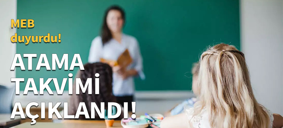 Sözleşmeli öğretmen atama takvimi açıklandı!
