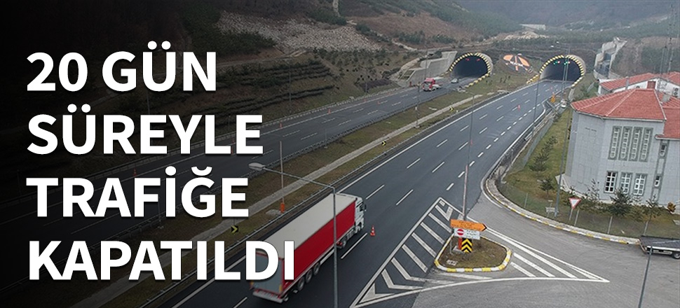 Kaynaşlı-Bolu Tüneli arası trafiğe kapatıldı...