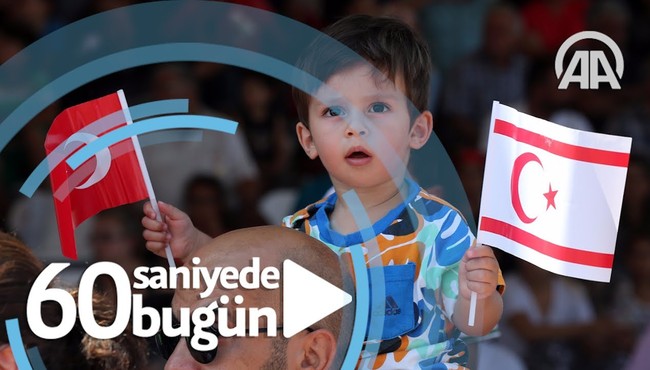 60 saniyede bugün yaşananlar / 20 Temmuz 2017