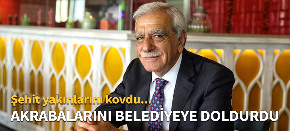 Ahmet Türk akrabalarını belediyeye doldurdu...
