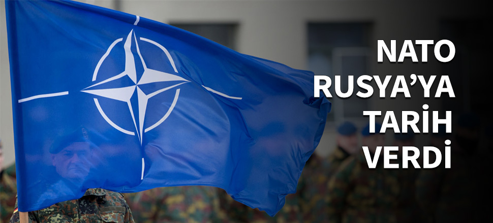 NATO Rusya'ya tarih verdi...