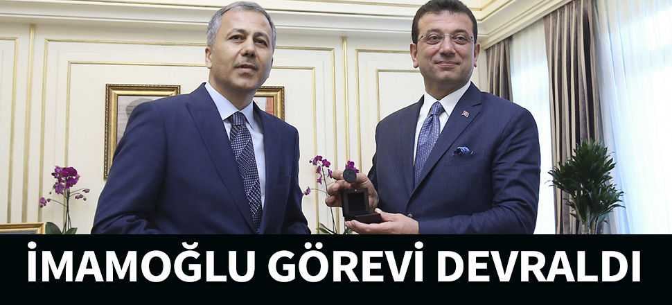 Ekrem İmamoğlu görevi devraldı...