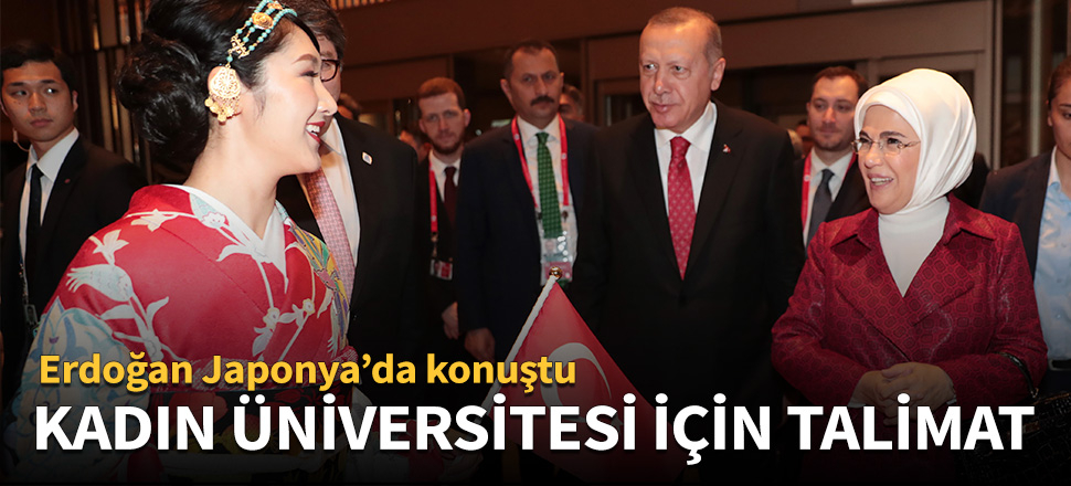 Erdoğan'dan kadın üniversitesi için talimat!