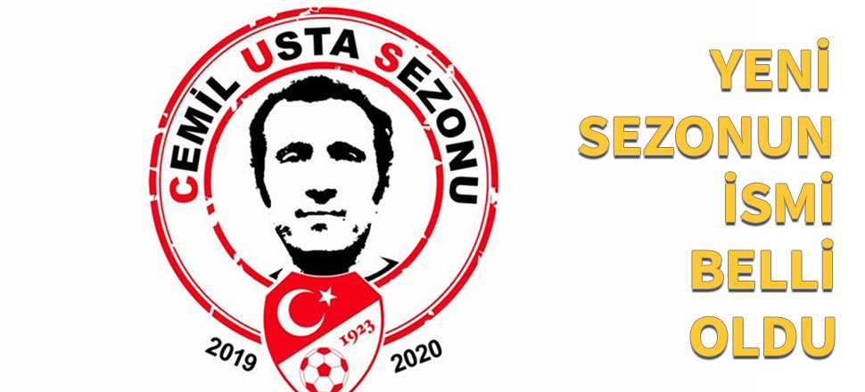 2019-2020 sezonunun adı belli oldu...