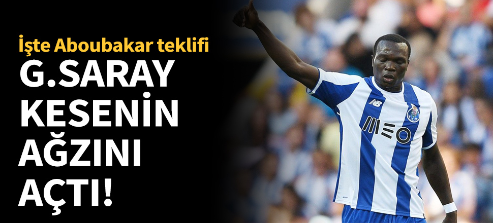 Galatasaray, Aboubakar için kesenin ağzını açtı!