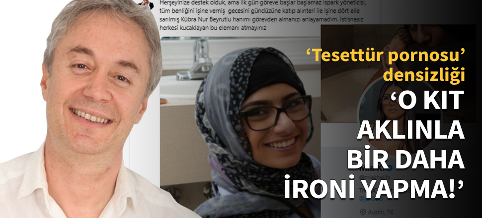 "O kıt aklınla bir daha ironi yapma Metin Uca!"