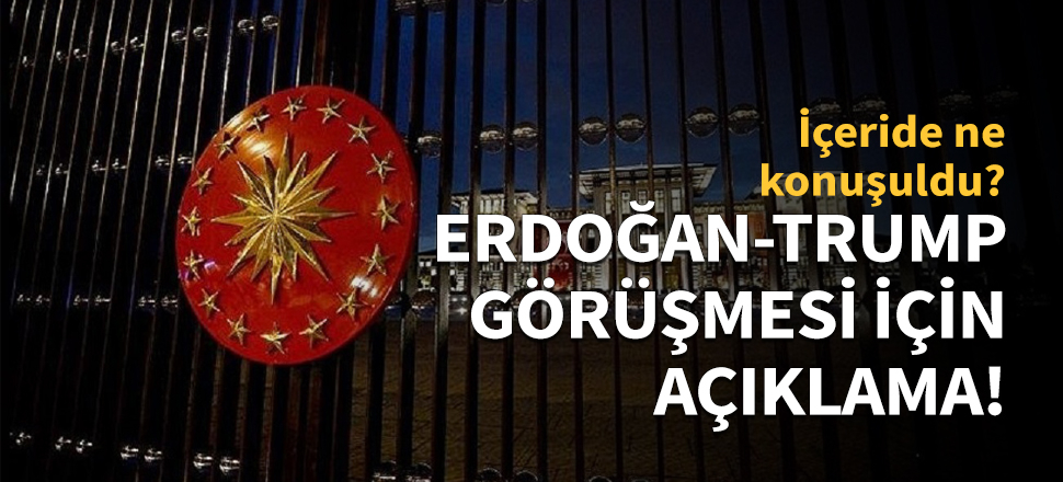 Cumhurbaşkanlığı: Suriye'deki gelişmeler konuşuldu